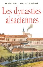 Les dynasties alsaciennes
