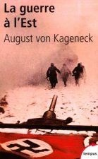 La guerre à l'Est histoire d'un régiment allemand, 1941-1944