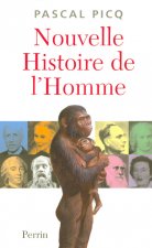 Nouvelle histoire de l'homme