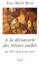 A la découverte des trésors cachés