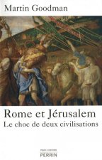 Rome et Jérusalem le choc de deux civilisation