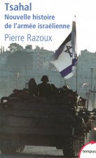 Tsahal nouvelle histoire de l'armée israélienne