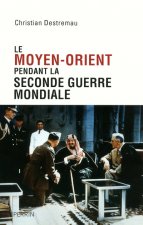 Le Moyen-Orient pendant la seconde guerre mondiale