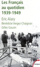 Les Français au quotidien, 1939-1949