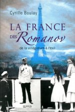 La France des Romanov de la villégiature à l'exil