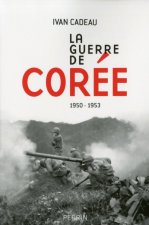 La guerre de Corée 1950-1953