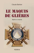 Le maquis de Glières - mythe et réalité