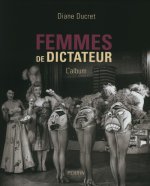 Femmes de dictateur - l'album