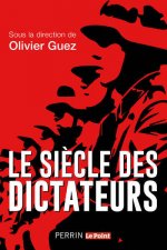 Le siecle des dictateurs