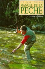 Le nouveau manuel de la pêche