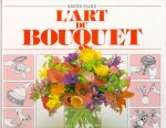 ART DU BOUQUET -SAVOIR FAIRE-