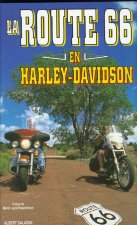 La Route 66 en Harley-Davidson