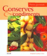 Conserves & condiments - Plaisirs gourmands