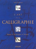 L'art de la Calligraphie - Coffret