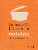La nouvelle Bible de la cuisine