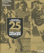 25 matches de légende depuis 1958