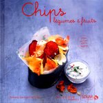 Chips légumes & fruits - Variations gourmandes