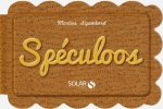 Spéculoos - forme découpée