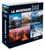 LA MONTAGNE EN 1001 PHOTOS NE