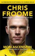 Chris Froome - Mon ascension