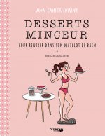 Desserts minceur pour rentrer dans son maillot de bain - Mon cahier cuisine