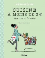 Cuisine à moins de 3&euro; pour faire des économies - mon cahier cuisine -