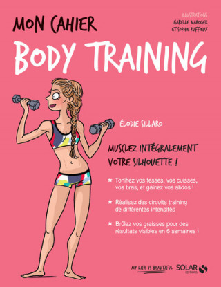 Mon cahier Body training - Nouvelle édition