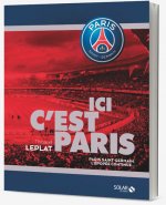 Ici c'est Paris - PSG, l'épopée continue NE
