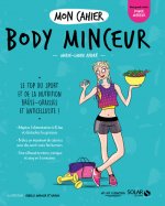 Mon cahier Body minceur new