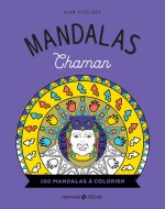 Mandalas Chaman - 100 mandalas à colorier