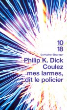 Coulez mes larmes, dit le policier