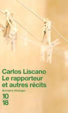 Le rapporteur et autres récits
