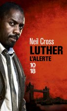 Luther: l'alerte