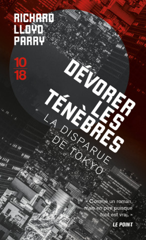Dévorer les ténèbres - La disparue de Tokyo
