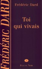 Toi qui vivais