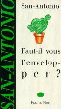 Faut-il vous l'envelopper ?