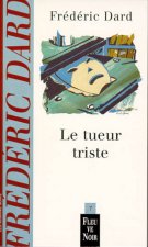 Le tueur triste