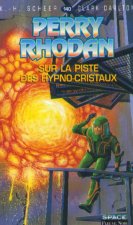 Perry Rhodan - numéro 140 Sur la piste des hypno-cristaux