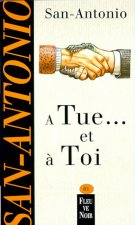 A tue ... et à toi
