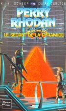 Perry Rhodan N176 Le secret de la pyramide