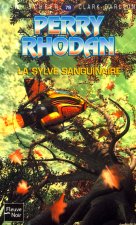 Perry Rhodan - numéro 79 La sylve sanguinaire
