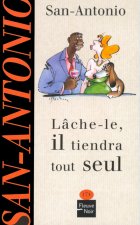 Lache-le, il tiendra tout seul