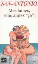 Mesdames, vous aimez ça !