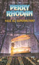 Perry Rhodan - numéro 196 Face au supermutant