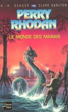 Perry Rhodan - numéro 108 Le monde des marais