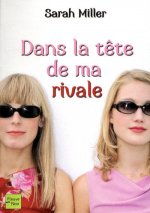 Dans la tête de ma rivale