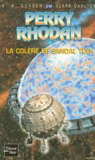 Perry Rhodan - numéro 219 La colère de Sandal Tolk