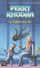 Perry Rhodan - numéro 117 Le robot qui rit