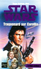 Star Wars - numéro 19 Traquenard sur corellia - tome 1