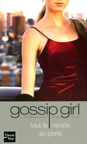Gossip girl - numéro 4 Tout le monde en parle -poche-